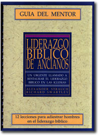 Liderazgo Bíblico de Ancianos Guia de Estudio